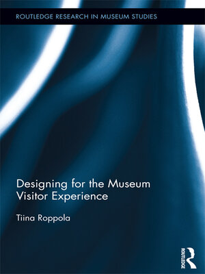 cover image of Designing for the Museum Visitor Experience
